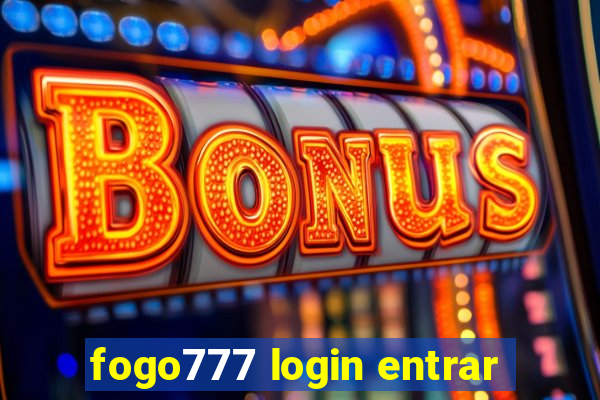 fogo777 login entrar